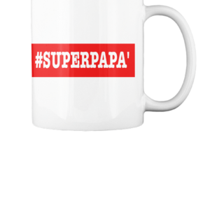 Tazza #superpapà