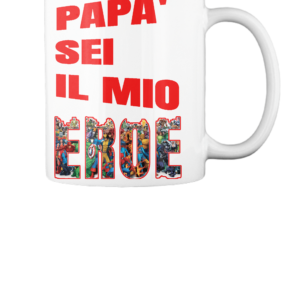 Tazza il mio eroe